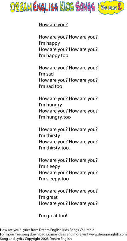 Lyrics: How Are You? Click here to download a printable pdf of the lyrics 